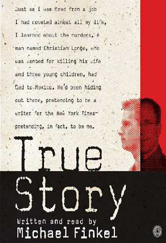 Title details for True Story by Michael Finkel - Wait list